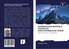 AFRIKANSKAYa MORAL' V KONTEKSTE ARISTOTELEVSKOJ JeTIKI - Komu, Serafin