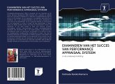 EXAMINEREN VAN HET SUCCES VAN PERFORMANCE APPRAISAAL SYSTEEM