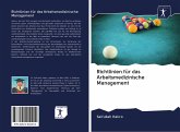 Richtlinien für das Arbeitsmedizinische Management