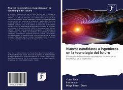 Nuevos candidatos a ingenieros en la tecnología del futuro - Ilme, Yusuf;Can, Emine;Ensari Özay, Müge