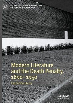 Modern Literature and the Death Penalty, 1890-1950 - Ebury, Katherine