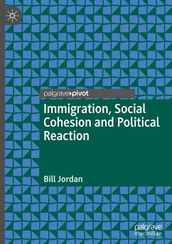 Immigration, Social Cohesion and Political Reaction - Jordan, Bill