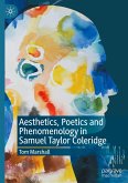 Aesthetics, Poetics and Phenomenology in Samuel Taylor Coleridge