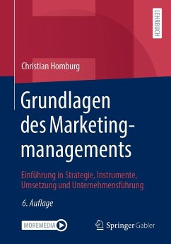 Grundlagen des Marketingmanagements - Homburg, Christian