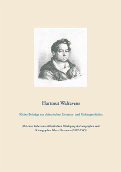 Kleine Beiträge zur chinesischen Literatur- und Kulturgeschichte - Walravens, Hartmut