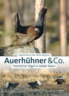 Auerhühner & Co. - Klaus, Siegfried;Bergmann, Hans-Heiner