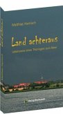 Land achteraus