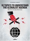 10 Keys to Understand the Globalist Agenda (eBook, PDF)