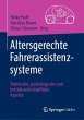 Altersgerechte Fahrerassistenzsysteme - Bild 1