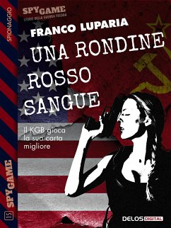 Una rondine rosso sangue (eBook, ePUB) - Luparia, Franco