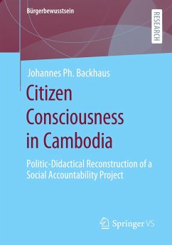Citizen Consciousness in Cambodia - Backhaus, Johannes Ph.