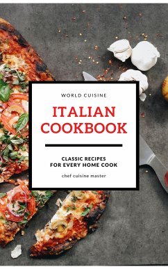 Italian Recipes (fixed-layout eBook, ePUB) - Cuisine Master, Chef