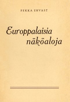 Europpalaisia näköaloja (eBook, ePUB)