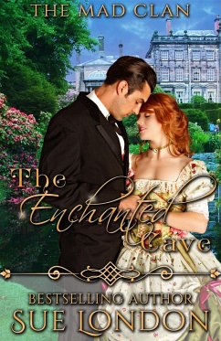 Cover The Enchanted Cave (The Mad Clan, #1) (eBook, ePUB)