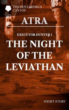 Executor Hunter 1: The Night of the Leviathan (eBook, ePUB) - Atra
