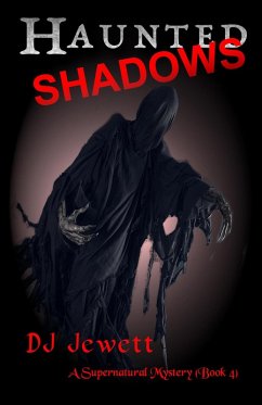 Cover Haunted Shadows (Supernatural Mystery, #4) (eBook, ePUB)