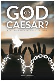 God or Caesar (Revised and Expanded Edition) (eBook, ePUB)
