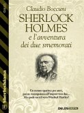 Sherlock Holmes e l'avventura dei due smemorati (eBook, ePUB)