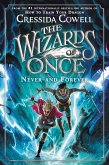 The Wizards of Once: Never and Forever (eBook, ePUB)