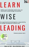 Learn Wise Leading (eBook, ePUB)