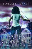 Fate's Consort (Daughters of Saria, #3) (eBook, ePUB)