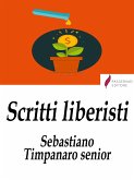 Scritti liberisti (eBook, ePUB)