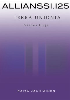 Allianssi.125: Terra Unionia (eBook, ePUB) - Jauhiainen, Raita