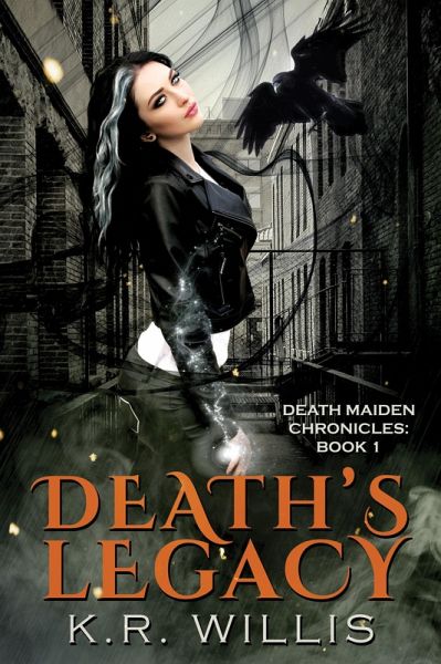 Death's Legacy (Death Maiden Chronicles, #1) (eBook, ePUB) Death's Legacy (Death Maiden Chronicles, #1) (eBook, ePUB)