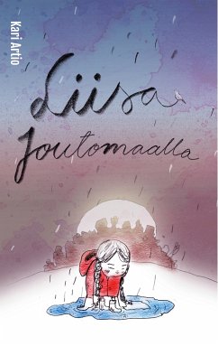 Liisa Joutomaalla (eBook, ePUB) - Artio, Kari