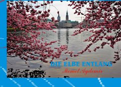 Die Elbe entlang (eBook, ePUB)