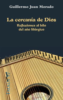 La cercanía de Dios (eBook, ePUB) - Juan Morado, Guillermo