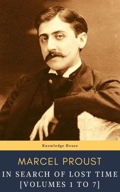 In Search of Lost Time [volumes 1 to 7] (eBook, ePUB) - Proust, Marcel; House, Knowledge