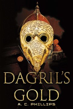 Dagril's Gold (eBook, ePUB) - Phillips, A. C.
