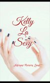 Kelly La Sexy (eBook, ePUB)