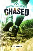 Chased (Off the Itinerary, #2) (eBook, ePUB) Chased (Off the Itinerary, #2) (eBook, ePUB)