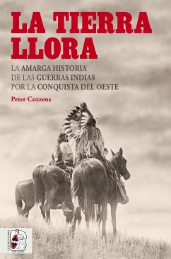 La tierra llora (eBook, ePUB) - Cozzens, Peter