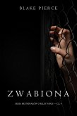 Zwabiona (Seria kryminalów o Riley Paige - Cz. 4) (eBook, ePUB)