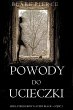 Powody do ucieczki (Seria thrillerów o... - Bild 1