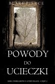 Powody do ucieczki (Seria thrillerów o Avery Black - Czesc 2) (eBook, ePUB)