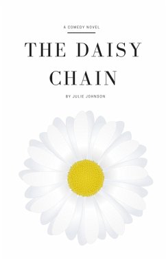 The Daisy Chain (The Daisy Chain series, #2) (eBook, ePUB) - Johnson, Julie