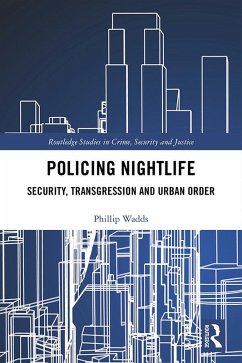 Policing Nightlife (eBook, PDF) - Wadds, Phillip