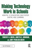 Making Technology Work in Schools (eBook, ePUB)