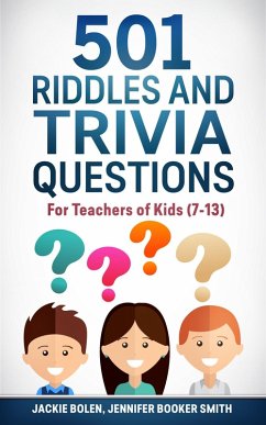 Cover 501 Riddles and Trivia Questions: For Teachers of Kids (7-13) (eBook, ePUB)