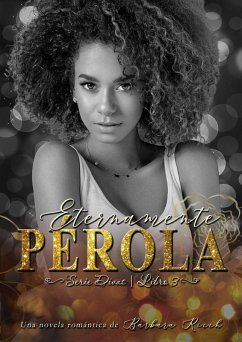Cover Eternamente Pérola (Serie Divas, #3) (eBook, ePUB)