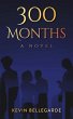 300 MONTHS (eBook, ePUB) - Bild 1