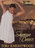 Savanna Dance (Hotel Safari, #2) (eBook, ePUB) Savanna Dance (Hotel Safari, #2) (eBook, ePUB)