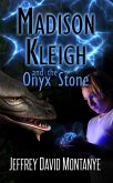Madison Kleigh and the Onyx Stone (eBook, ePUB)