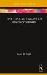 The Ethical Visions of Psychotherapy... - Bild 1