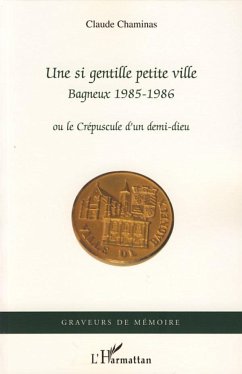 Une si gentille petite ville - Chaminas, Claude