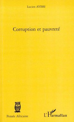 Corruption et pauvreté - Ayissi, Lucien